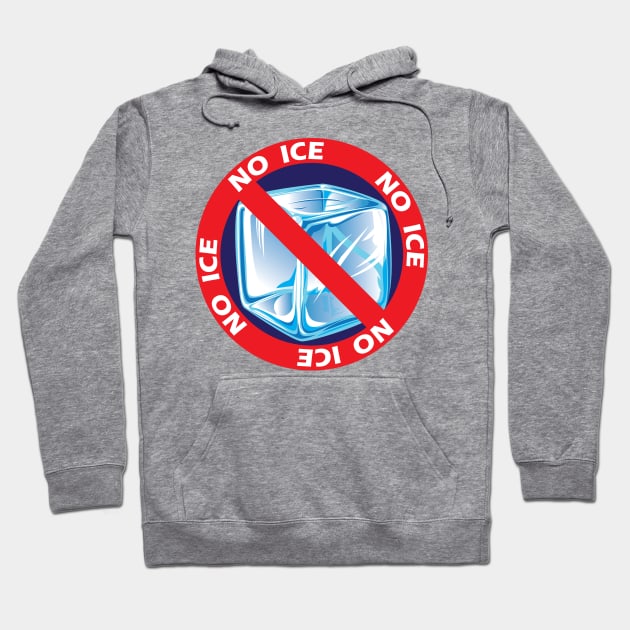 No Ice T-shirt Hoodie by Ryan